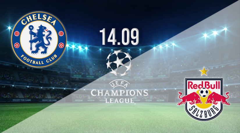 Chelsea vs RB Salzburg Prediction: Champions League Match on 14.09.2022
