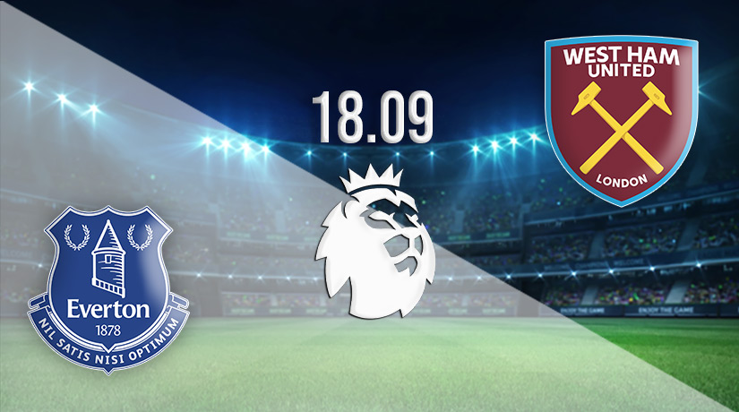 Everton vs West Ham United Prediction: Premier League Match on 18.09.2022