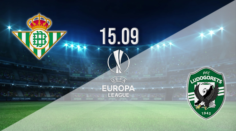 Real Betis vs Ludogorets Prediction: Europa League Match on 15.09.2022
