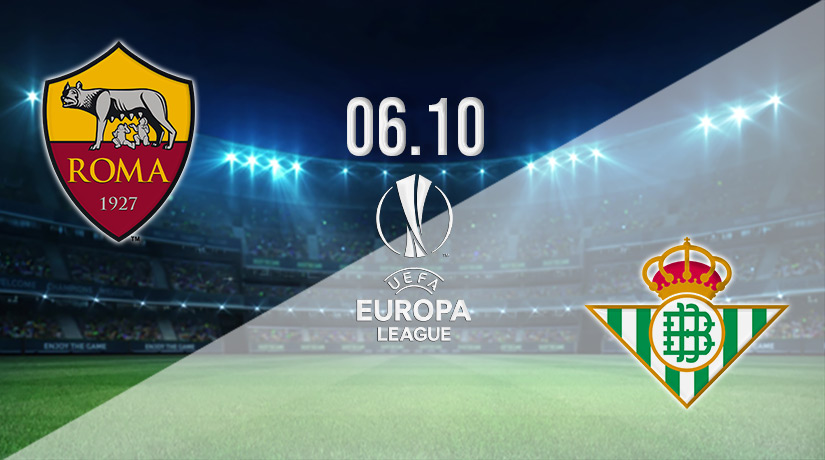 Roma vs Real Betis Prediction: Europa League Match on 06.10.2022