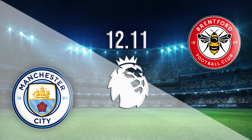 Man City vs Brentford Prediction: Premier League Match on 12.11.2022