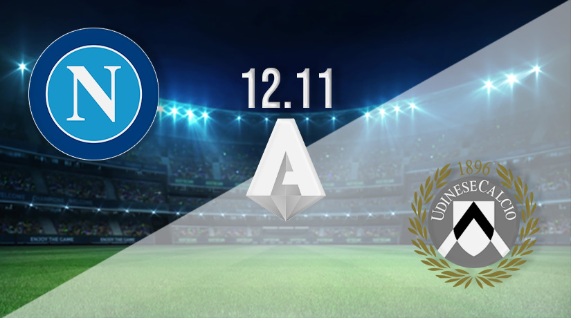 Napoli vs Udinese Prediction: Serie A Match on 12.11.2022