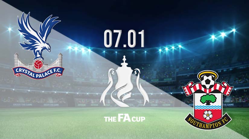 Crystal Palace vs Southampton Prediction: FA Cup Final on 07.01.2023