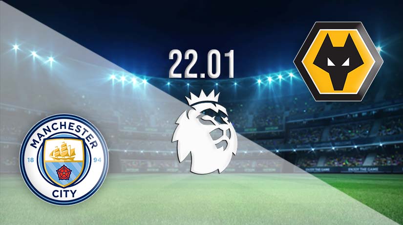 Manchester City vs Wolverhampton Wanderers Prediction: Premier League Match on 22.01.2023