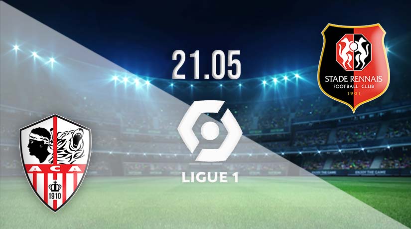 Ajaccio vs Rennes Prediction: Ligue 1 Match | 21.05.2023