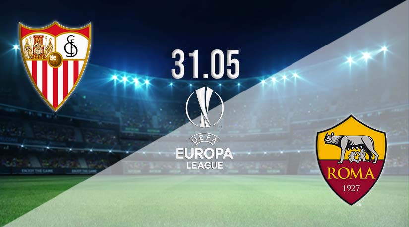 Sevilla v Roma Prediction: Europa League Match | 31.05.2023
