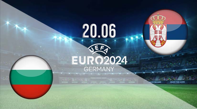 Bulgaria vs Serbia Prediction: UEFA Euro 2024 | 20.06.2023