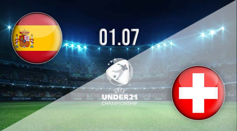Spain U21 vs Switzerland U21 Prediction: U-21 Match | 01.07.2023