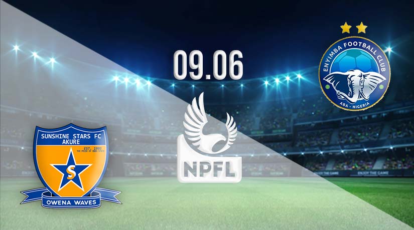 Sunshine Stars vs Enyimba Prediction: NPFL Match | 09.06.2023