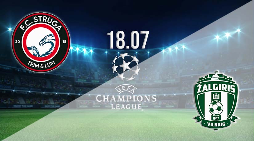 FC Struga vs Zalgiris Prediction: Champions League Match