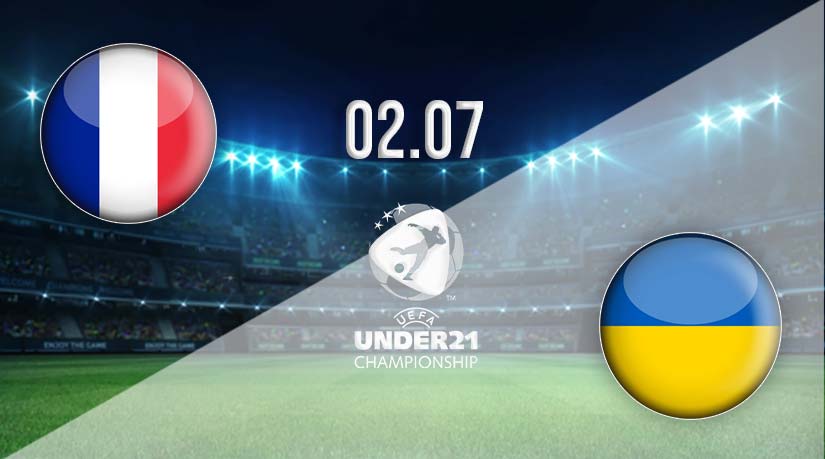 France U-21 vs Ukraine U-21 Prediction: U-21 Match | 02.07.2023