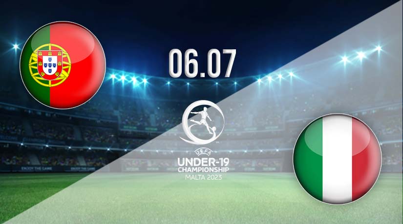 Portugal vs Italy Prediction: UEFA EURO U-19 | 06.07.2023