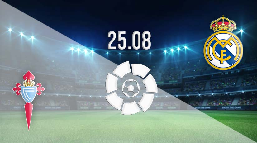 Celta Vigo vs Real Madrid Prediction: La Liga Match | 25.08.2023