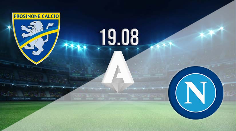 Frosinone vs Napoli Prediction: Serie A Match | 19.08.2023