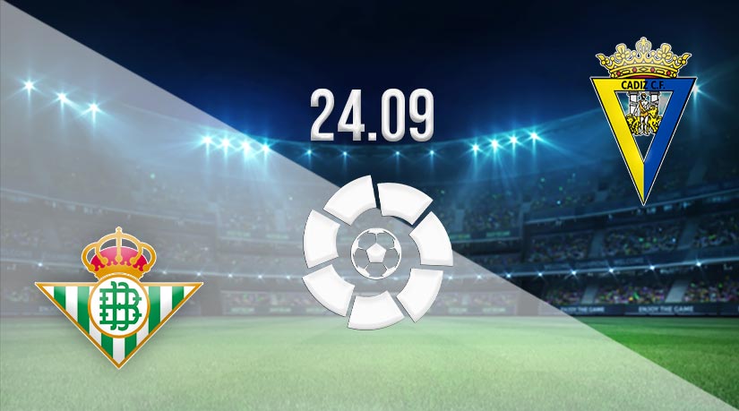 Real Betis vs Cadiz Prediction: La Liga Match | 24.09.2023