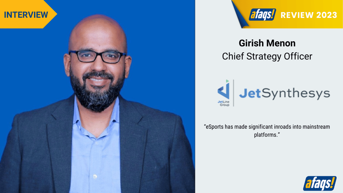 “eSports has become an integral part of the digital entertainment landscape”: Girish Menon, JetSynthesys