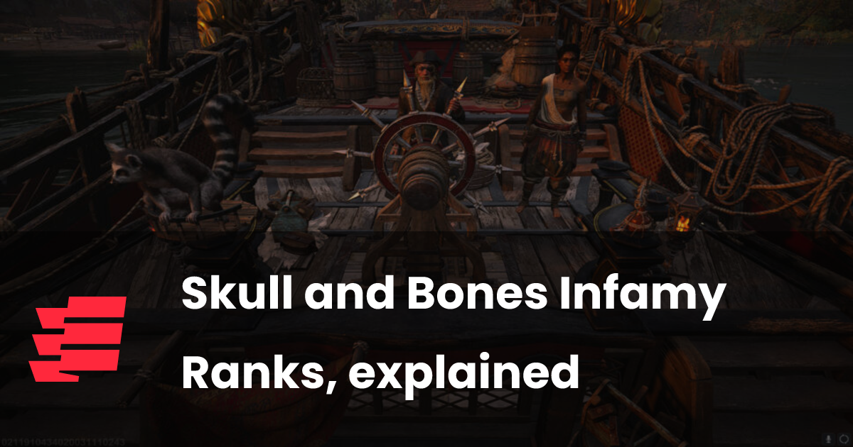 Skull and Bones Infamy Ranks, explained