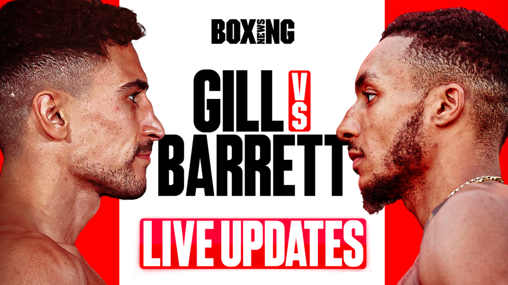 Gill vs Barrett Live Updates & Results